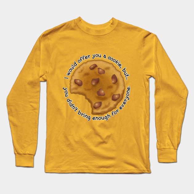 Offer a Cookie Long Sleeve T-Shirt by NN Tease